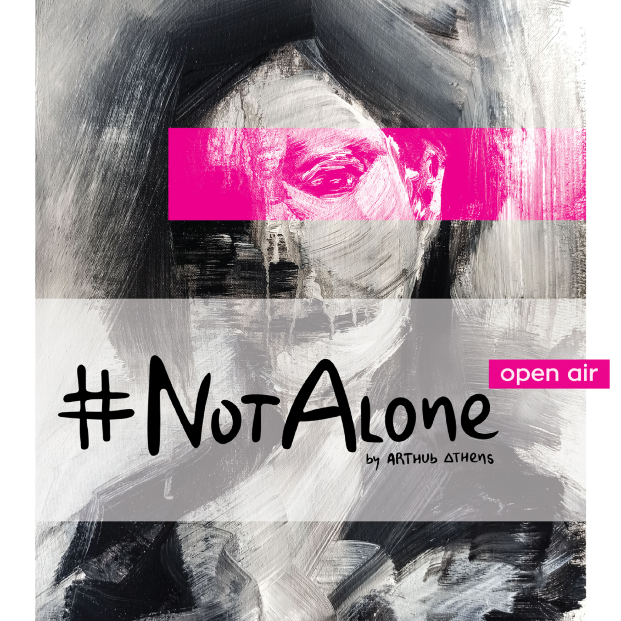 #NotAlone – Open Air